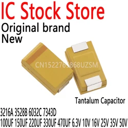 10PCS Tantalum Capacitor 4.7/6.8/10/15/22/33/47UF 3216A 3528B 6032C 7343D 100UF 150UF 220UF 330UF 470UF 6.3V 10V 16V 25V 35V 50V