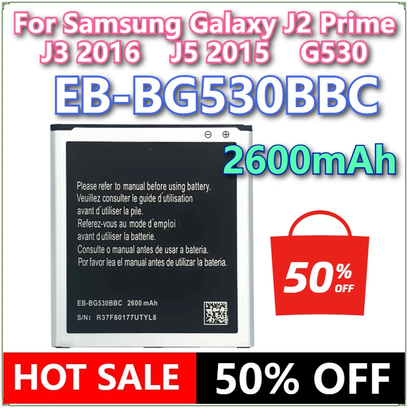 

Brand New EB-BG530BBC 2600mAh High Quality Mobile Phone Replacement Battery For Samsung Galaxy J2 Prime/J3 2016/J5 2015/G530
