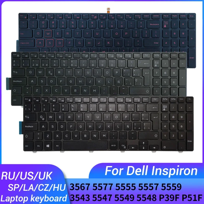 

NEW For Dell Inspiron 15-3567 5577 5555 5557 5559 3543 5547 5549 5548 P39F P51F Russian/US/UK/Spanish/Latin laptop keyboard