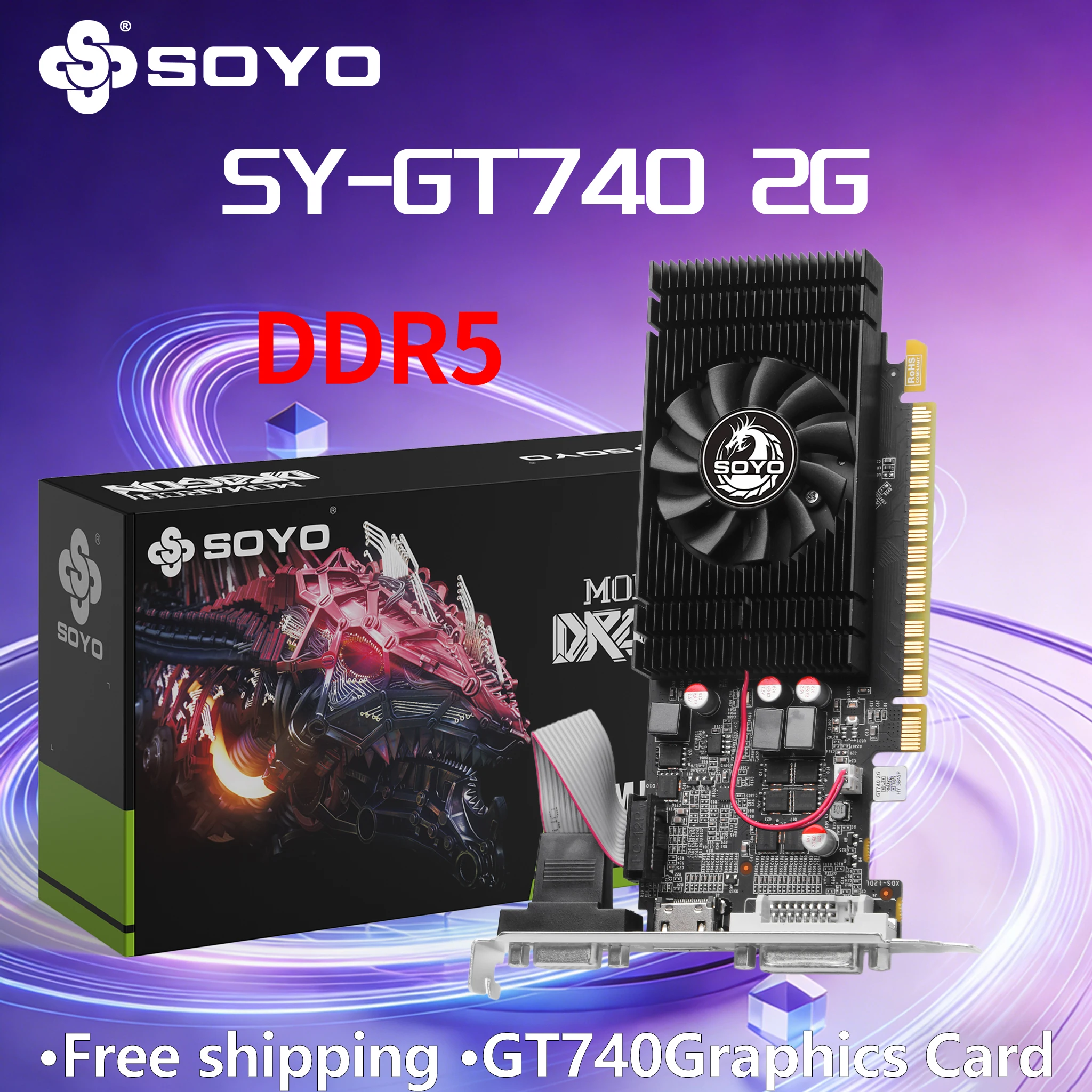 

SOYO GT740 2G DDR5 Graphics Card PCIex16 3.0 NVIDIA 128Bit Desktop PC GPU Gaming Video Card Office Low Power Consumption 28NM
