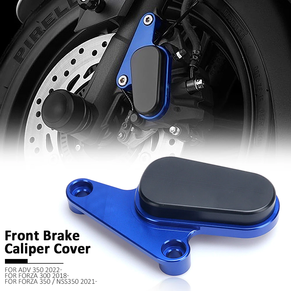 

New Front Disc Caliper Brakecaliper Brake Guard Protector Cover For HONDA ADV350 ADV 350 Forza300 FORZA 300 350 Forza350 NSS350