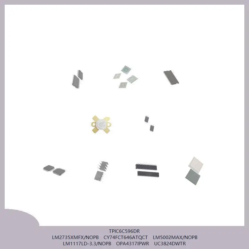 tpic6c596dr-lm2735xmfx-nopb-cy74fct646atqct-lm5002max-nopb-lm1117ld-33-nopb-opa4317ipwr-uc3824dwtr