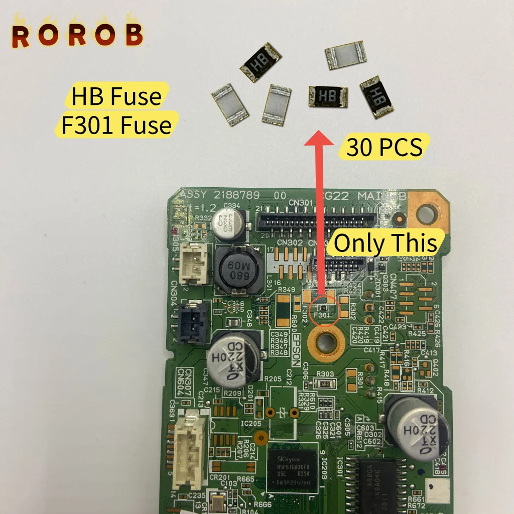 

F301 Fuse HB Fuse for EPSON Printer Motherboard, HB Fuse for EPSON L4150 L4160 L5190 L6160 L6190 Printer