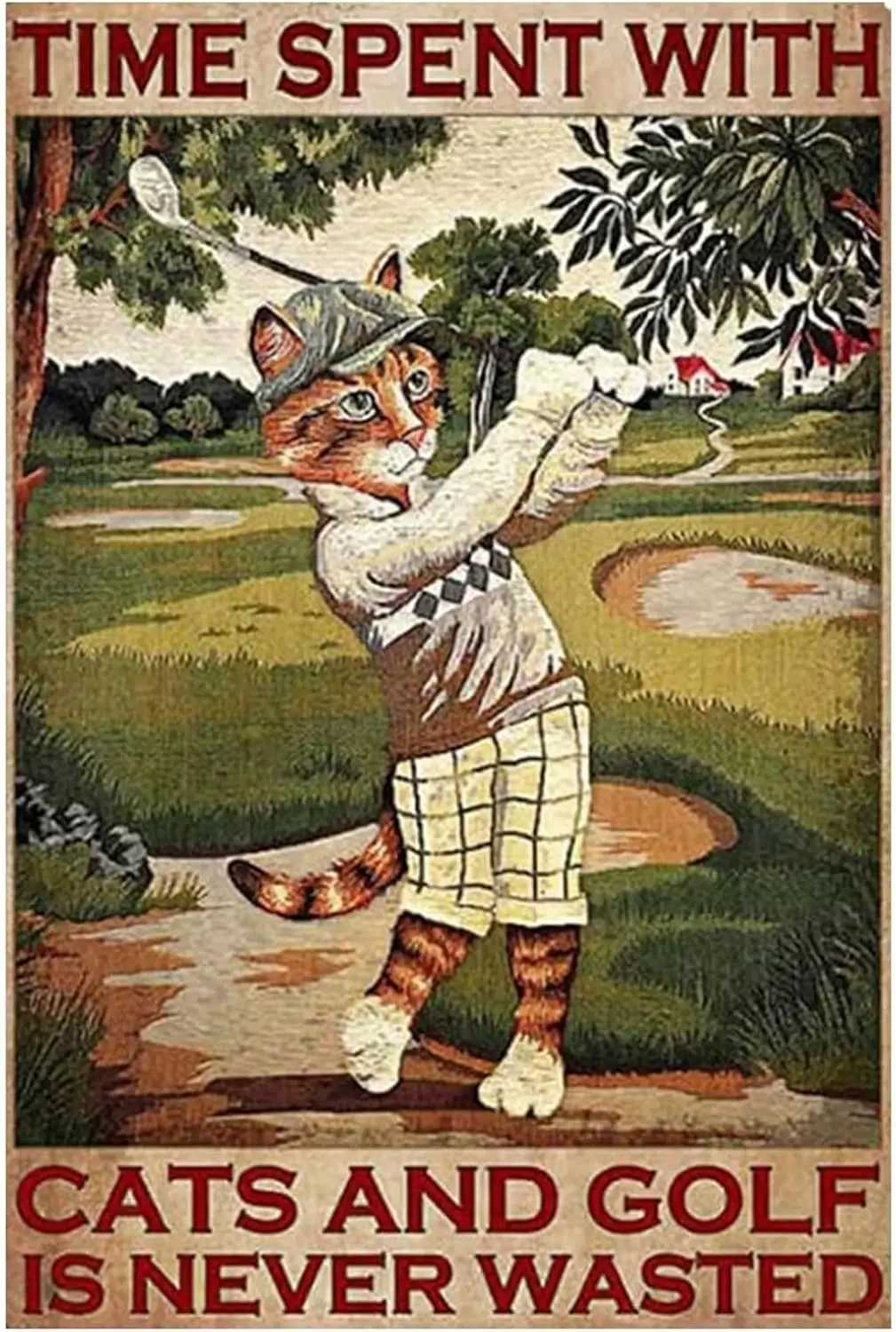 Metal Sign Vintage Fun Time With Cats and Golf Never Waste Signs, Love Cats Signs, Love Golf Signs, Wall Art, Home Decor Vintage