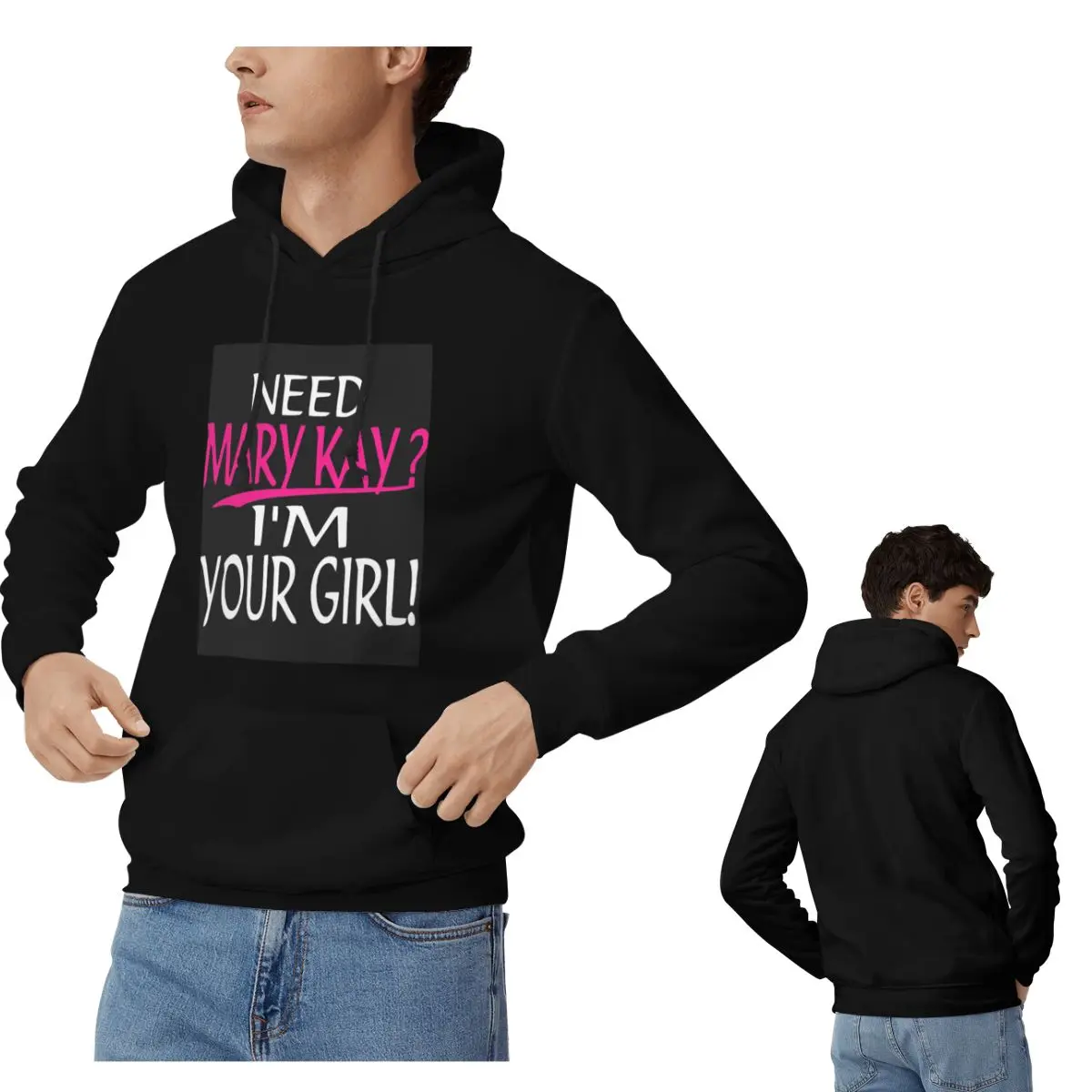 Necesita Mary Kay I_m Your Girl Mary Kay sudaderas con capucha hombres mujeres Casual pulóver sudadera Hip Hop ropa de calle de manga larga Otoño Invierno