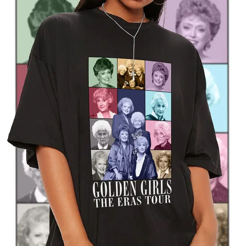 

Golden Girls The Eras Tour Shirt Blanche Devereaux Sophia Petrillo Dorothy Zbornak T Shirt Golden Girls Sitcom Shirt