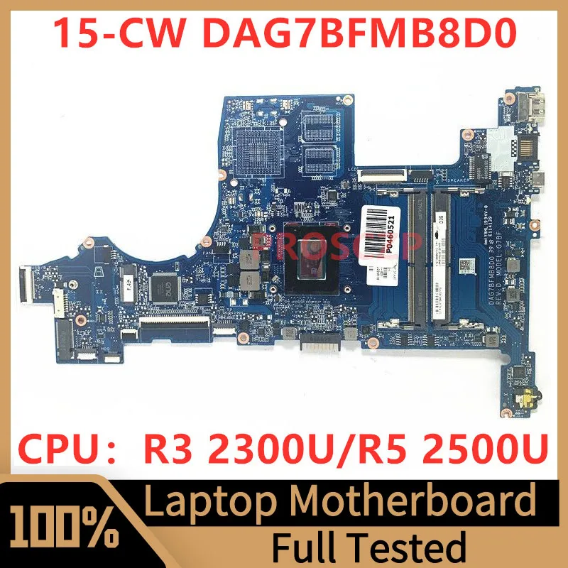 

L22761-601 L22762-601 Mainboard For HP 15-CW 15Z-CW Laptop Motherboard DAG7BFMB8D0 With R3 2300U/R5 2500U CPU 100%Full Tested OK