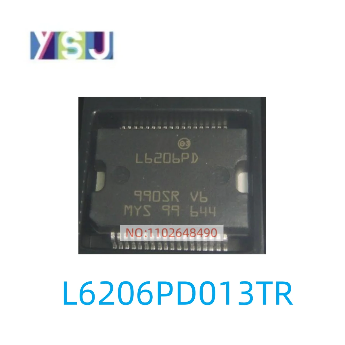 

L6206PD013TR IC DC Motors Stepper New EncapsulationHSSOP36