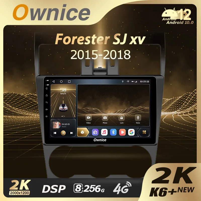 Ownice K6+ 2K for Subaru Forester 4 SJ 2012 - 2015 Car Radio Video Player Navigation Stereo GPS Android 12 No 2din 2 Din 8+256G