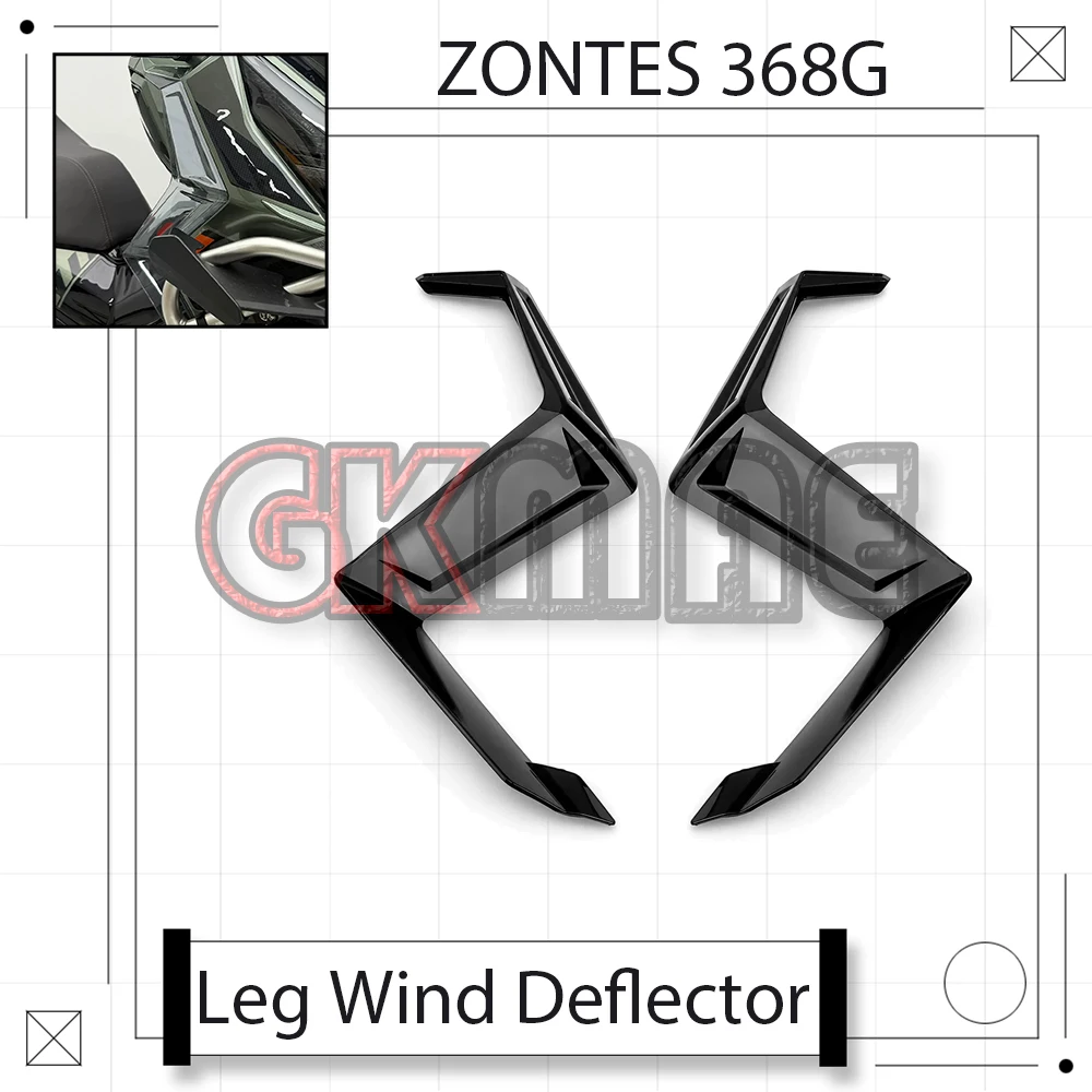 For ZONTES 368G ZT368T-G Motorcycle Modified Leg Wind Deflector Side Shield Leg Guard Air Fairing Fixed Wind Wing Accessories