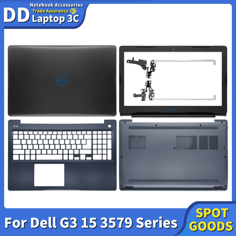 

New Laptop Case Original For Dell G3 15 3579 LCD Back Cover Front Bezel Hinges Palmrest Bottom Case Laptop Parts Blue Logo