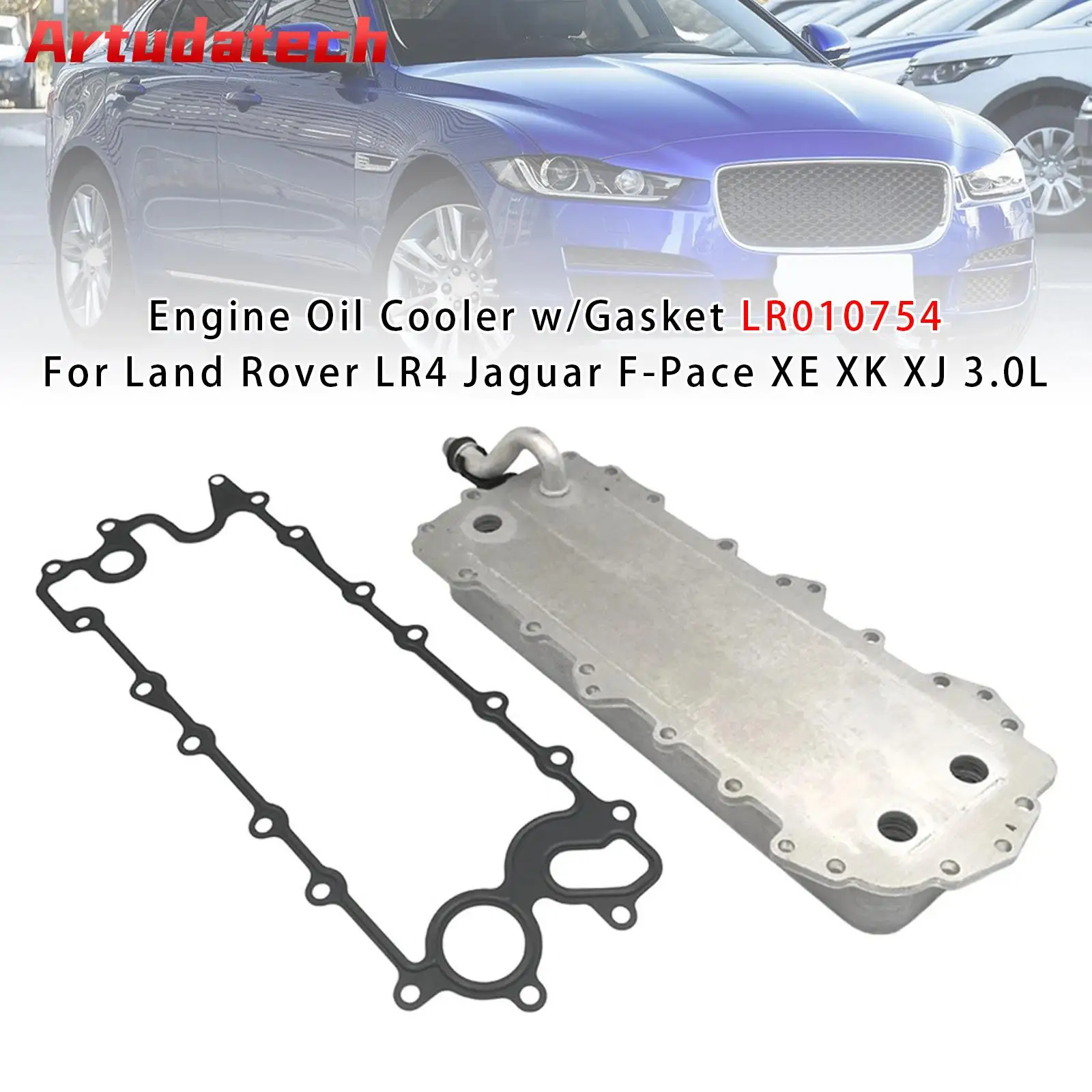 

Artudatech Engine Oil Cooler w/Gasket LR010754 For Land Rover LR4 Jaguar F-Pace XE XK XJ LR010770
