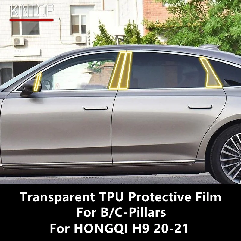 

For HONGQI H9 20-21 B/C-Pillars Transparent TPU Protective Film Anti-scratch Repair Film Accessories Refit