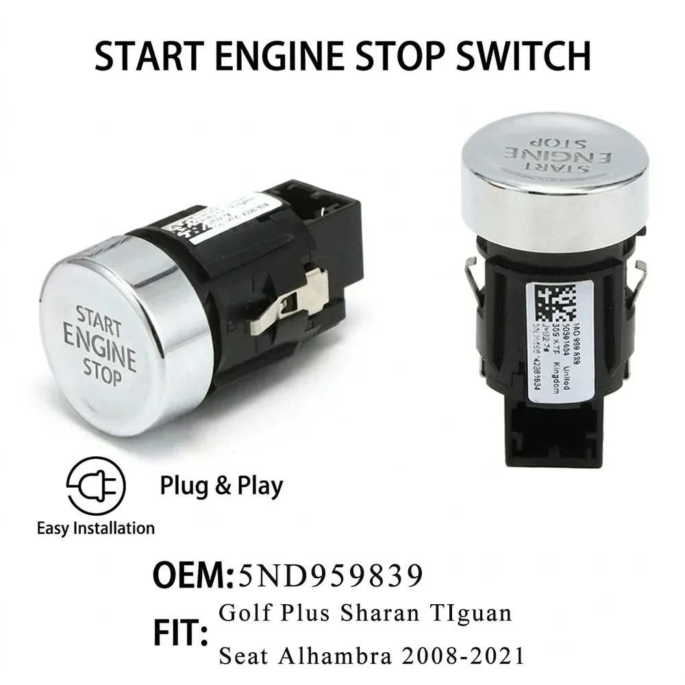 Automatic Engine Start Stop Switch Button 5ND959839 5N0959839A 5ND959839B For VW Golf Plus Sharan TIguan Seat Alhambra 2008-2021