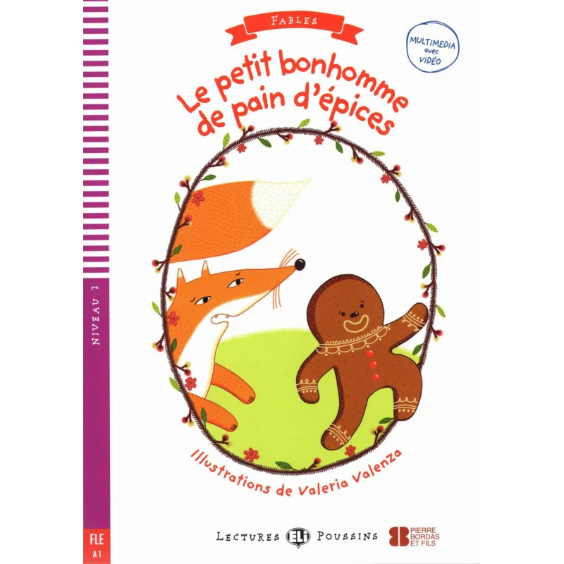 

ELI Fairy Tales Readers French A1 Le Petit Bonhomme De Pain Depices ELI Publishing Group ELI Publishing Group 9788853626196 Book