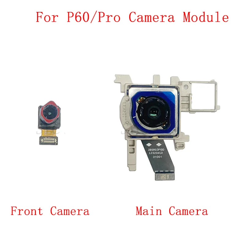 Back Front Camera Flex Cable For Huawei P60 Pro Rear Main Big Small Camera Module Repair Parts