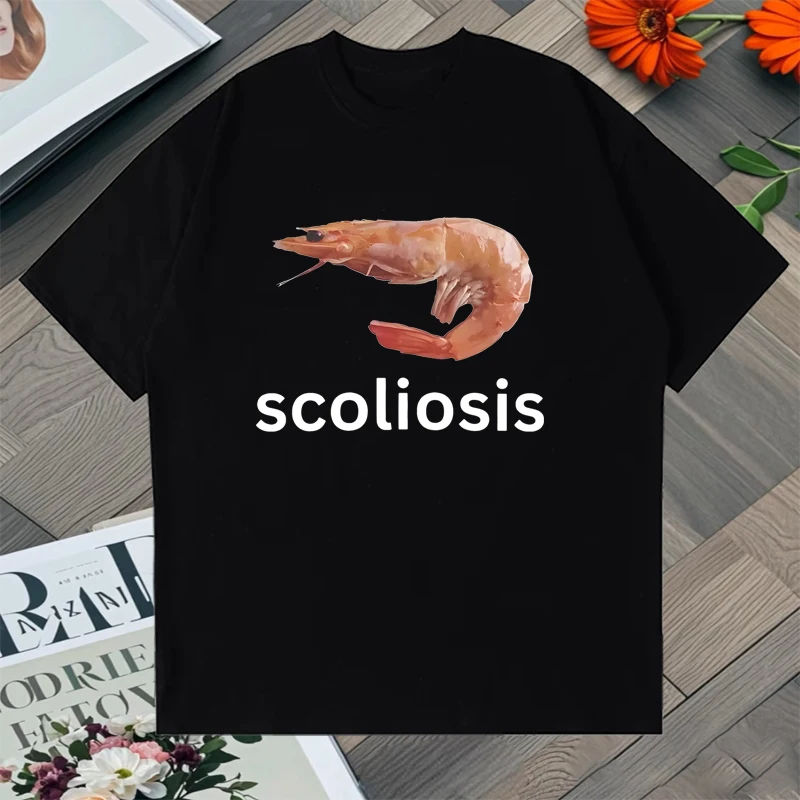 

2025 Scoliosis Funny Shrimp Meme Graphic Print Oversized t-shirt Summer Men Women 100% Cotton short sleeve streetwear Unisex Top