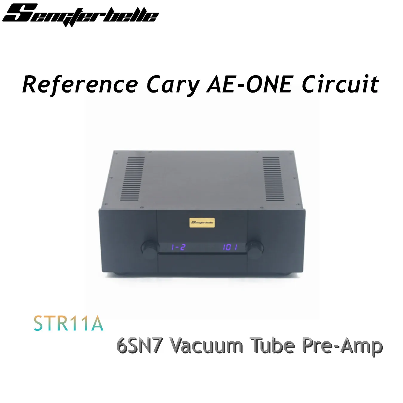STR11A Reference Cary AE-ONE Circuit 6SN7 Vacuum Tube Remote Control Audio Preamplifier With 4-Way Inputs & 2-Way RCA Output