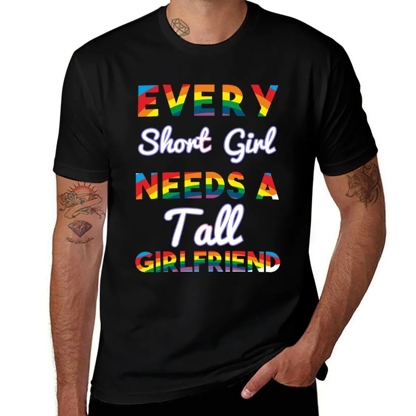 LGBT Matching Couple Womens Lesbian Pride Every Short Girl Needs A Tall Girlfriend LGBTQ Love Valentines Day Gift T-Shirt