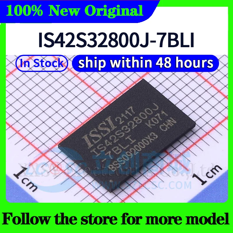 IS42S32800J-6TLI IS42S32800G-6BLI IS42S32800J-7BL IS42S32800J-7BLI IS42S32800J-7TLI في المخزون 48 ساعة السفينة