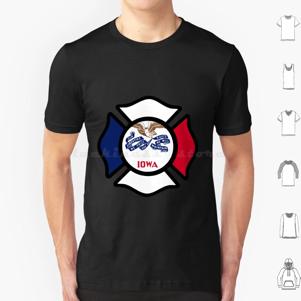 Iowa Firefighter Maltese Cross T Shirt 6xl Cotton Cool Tee Iowa Native Firefighter Fireman Fire Department Volunteer Firetruck