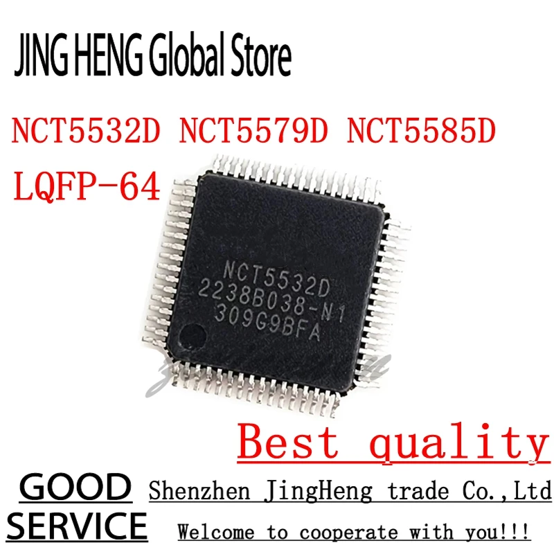 2Pcs NCT5532D NCT5579D NCT5585D LQFP-64