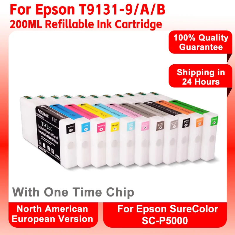 Refillable Ink Cartridge For Epson T9131-9 T913A T913B For Epson SureColor SC-P5000 Printer 200ML One Time Chip Ink Tank