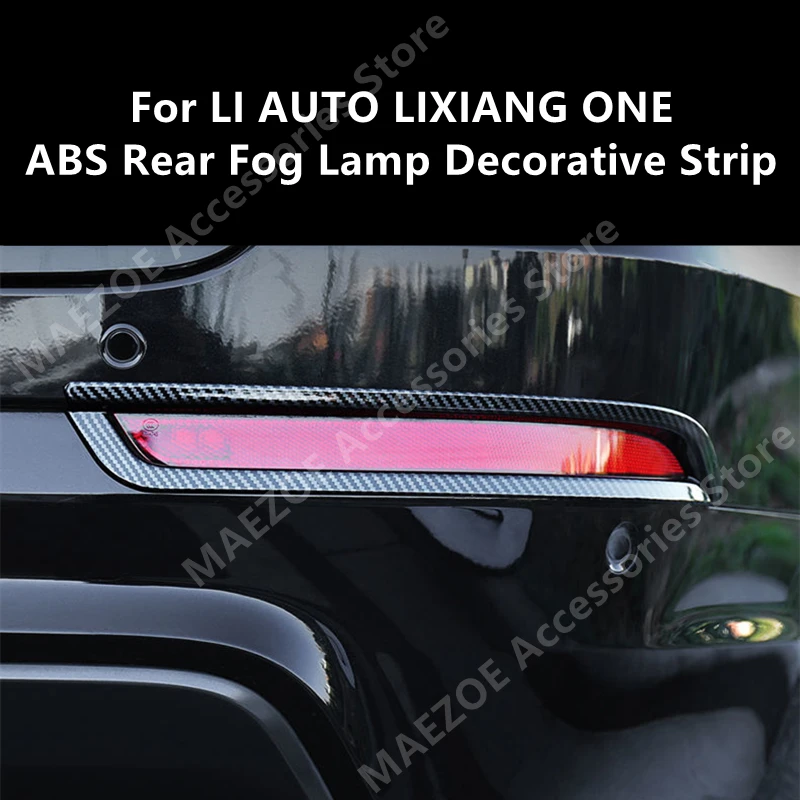 

For LI AUTO LIXIANG ONE ABS Rear Fog Lamp Decorative Strip,Car Exterior Modification Protection Accessories Refit