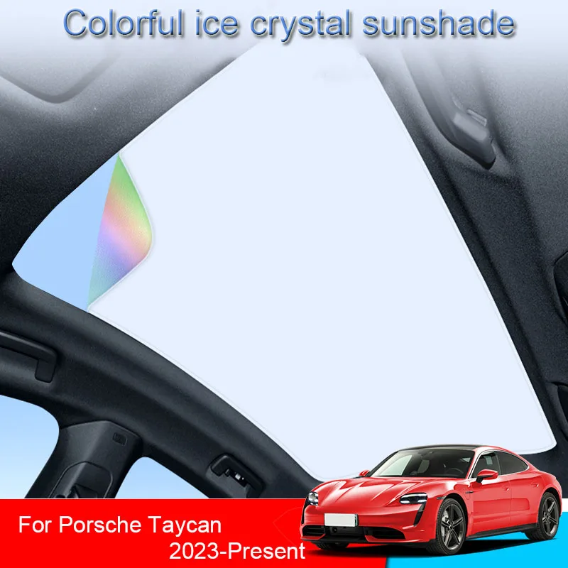 

Car Colorful Ice Crystal Sunroof Sunshade For Porsche Taycan 2023 2024 2025 Skylight Roof Heat Insulation Shading Auto Accessory