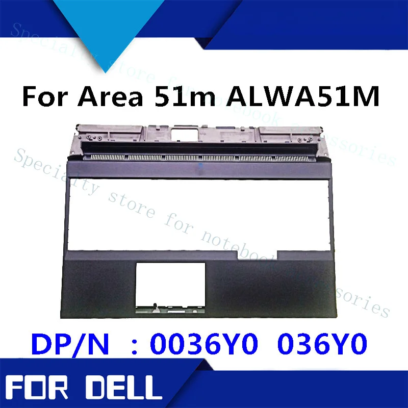 A+ NEW For Dell Alienware Area 51m ALWA51M C shell palm rest 0036Y0 036Y0