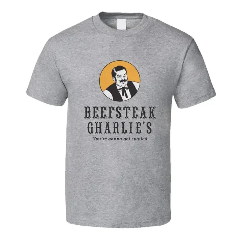 Beefsteak Charlie s T Shirt