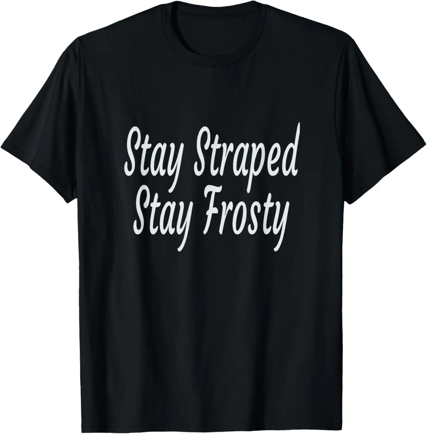 

Футболка Stay Straped Stay Frosty Pro 2-я поправка