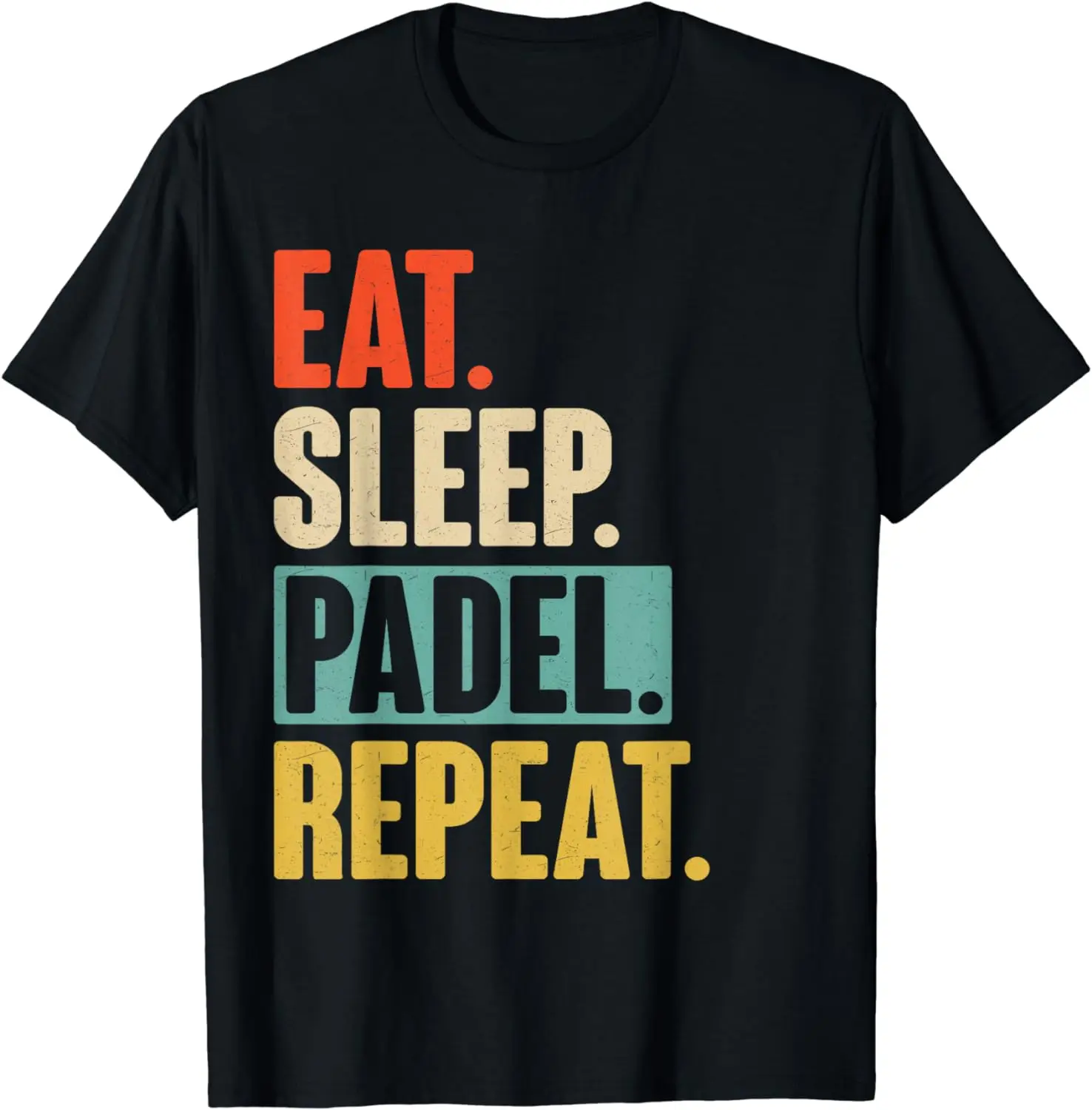 Eat Sleep Padel Repeat - Retro Vintage Padel T-Shirt   Graphic T Shirts  Men Clothing  Camisetas  Ropa Aesthetic