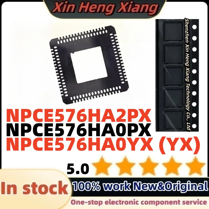 

(1pcs) NPCE576HA2PX NPCE576HAOPX NPCE576HA0PX NPCE576HAZPX NPCE576HA0YX NPCE576HAOYX QFN-132