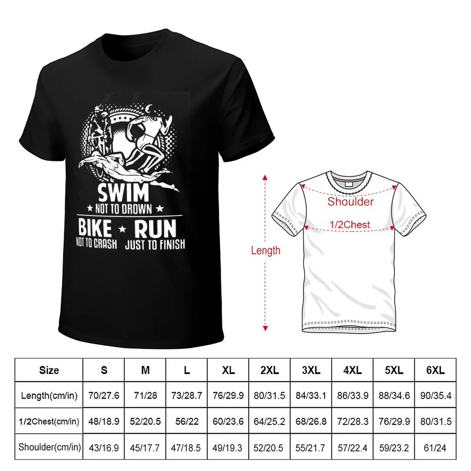 Triathlon Just To Finish T-Shirt Summer Holiday Casual Tee