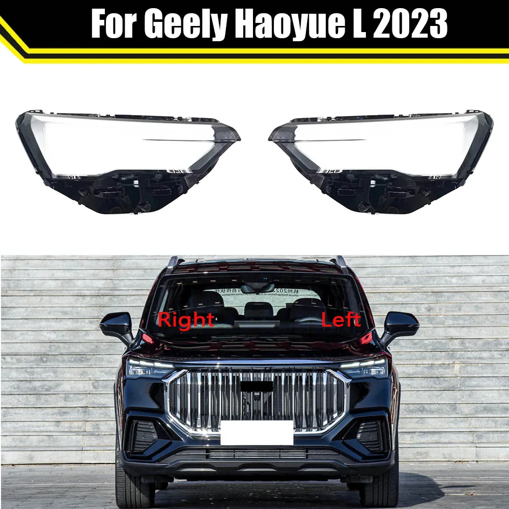 

Car Headlamp Cover Headlight Lens Glass Cover Transparent Lampshade Bright Shell Lens Covers For Geely Haoyue L 2023 Parts