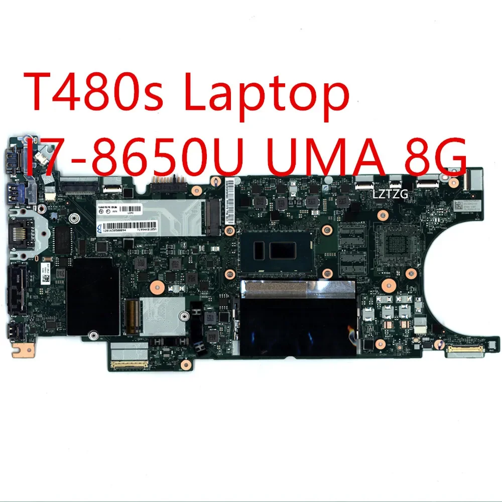 Motherboard For Lenovo ThinkPad T480s Laptop Mainboard I7-8650U UMA 8G 02HL854 01LV626 01YU144