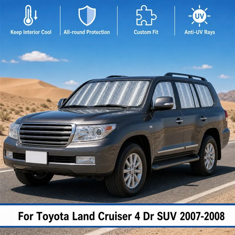 

For Toyota Land Cruiser 4 Dr SUV 2007-2008 Full Set Car Window Sunshades UV Block Privacy Heat Insulated Foldable Car Curtain