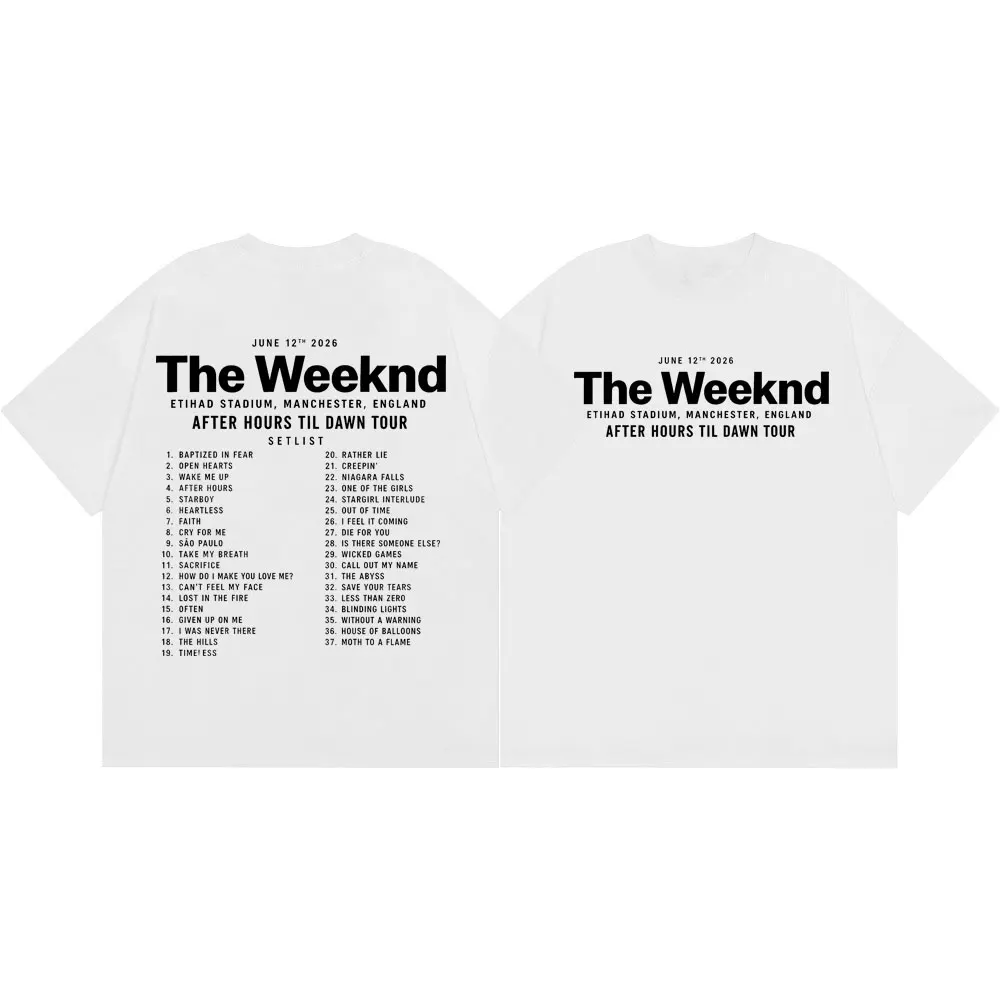 The Weeknd After Hours Til Dawn Tour 2026 T-shirt Fashion Hip Hop Short Sleeve T Shirt Men Women Summer Casual Cotton T-shirts