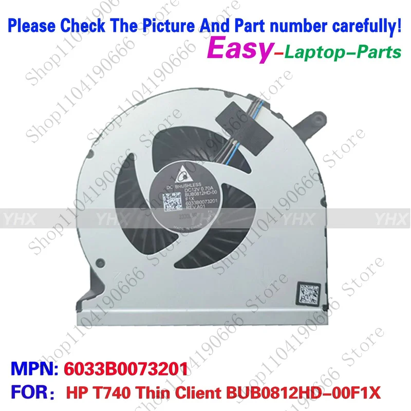 

New For HP T740 Thin Client COOLING FAN BUB0812HD-00F1X 6033B0073201 Notebook computer components