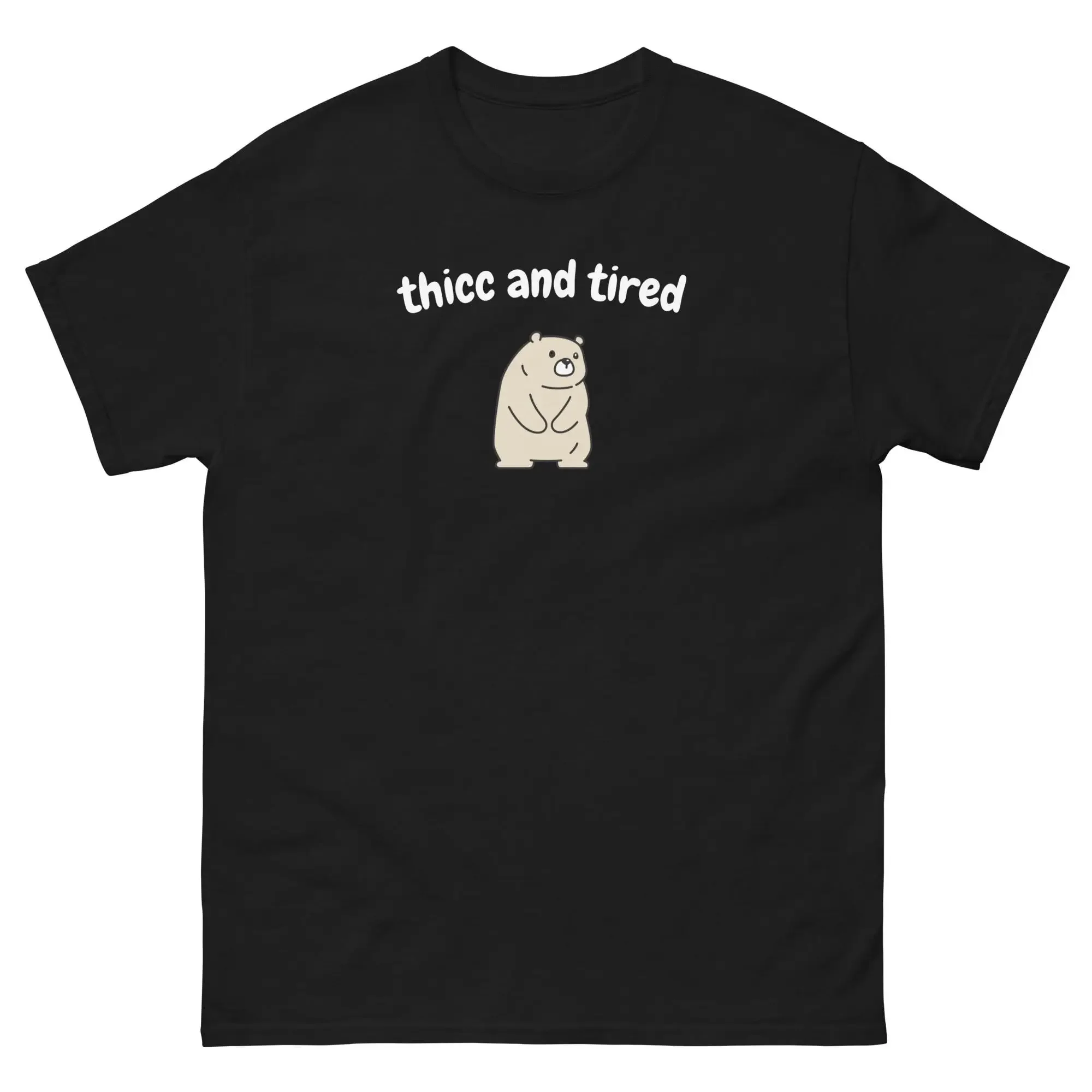 Thicc and Tired classic tee