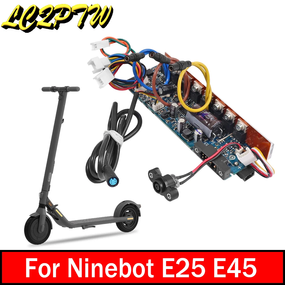 Replacement For Ninebot Segway E25/E45 Electric Scooter Motherboard Controller Dashboard Control Board Assembly Parts