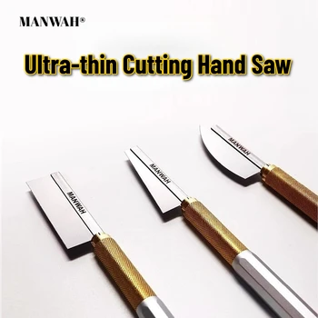 MANWAH Stainless Steel Ultra-thin Cutting Saw Set for Plastic Model Assembly Cutting Hand Saw Craft Tool
