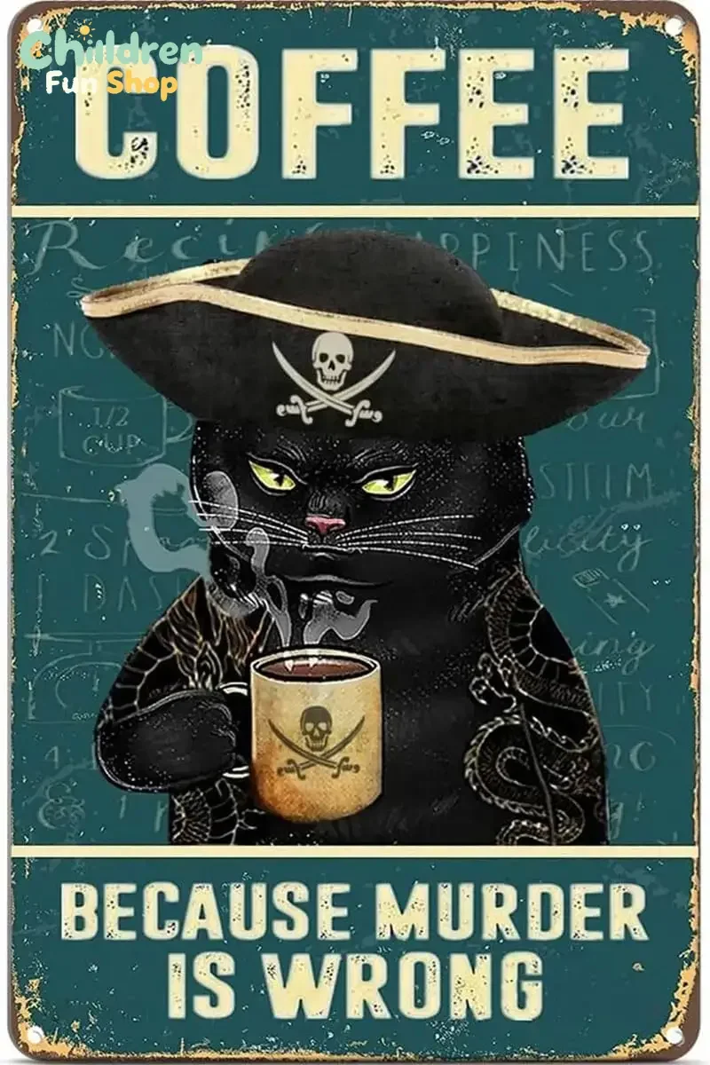 Pirate Cat Decor Sign Retro Metal Tin Coffee Because Murder Is Wrong Vintage Black Signs For Cafe Home Kitchen