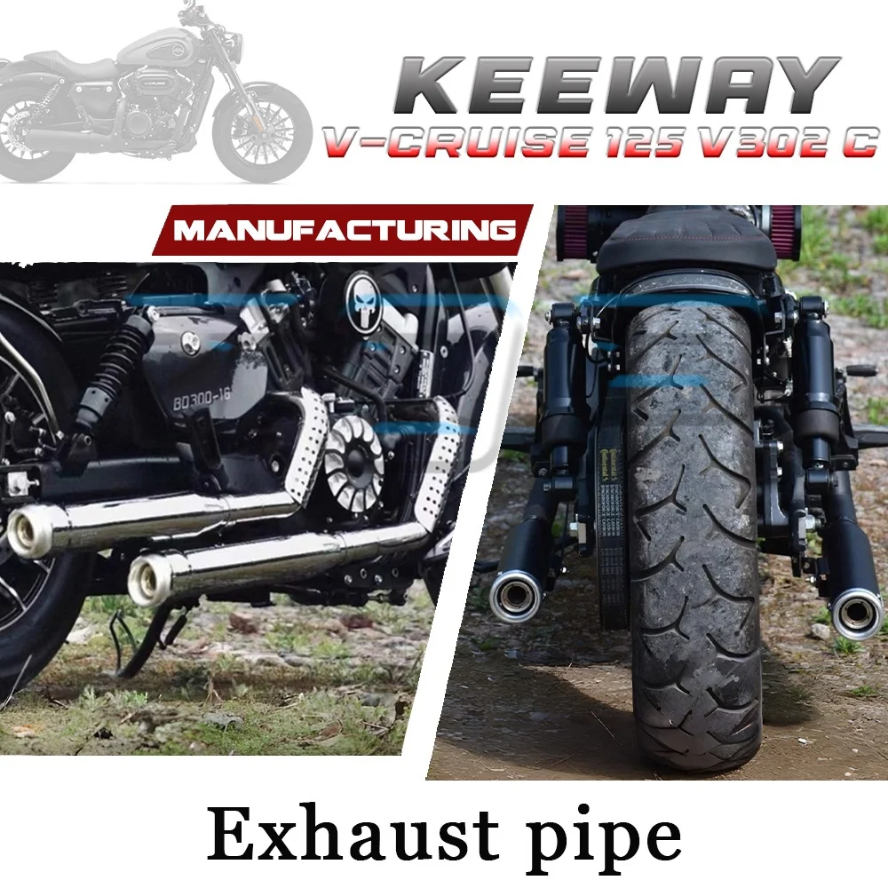 

Both sides have dual exhaust pipes and mufflers KEEWAY V-CRUISE 125 V302 C has a very deep sound 125 V-CRUISE V302 c