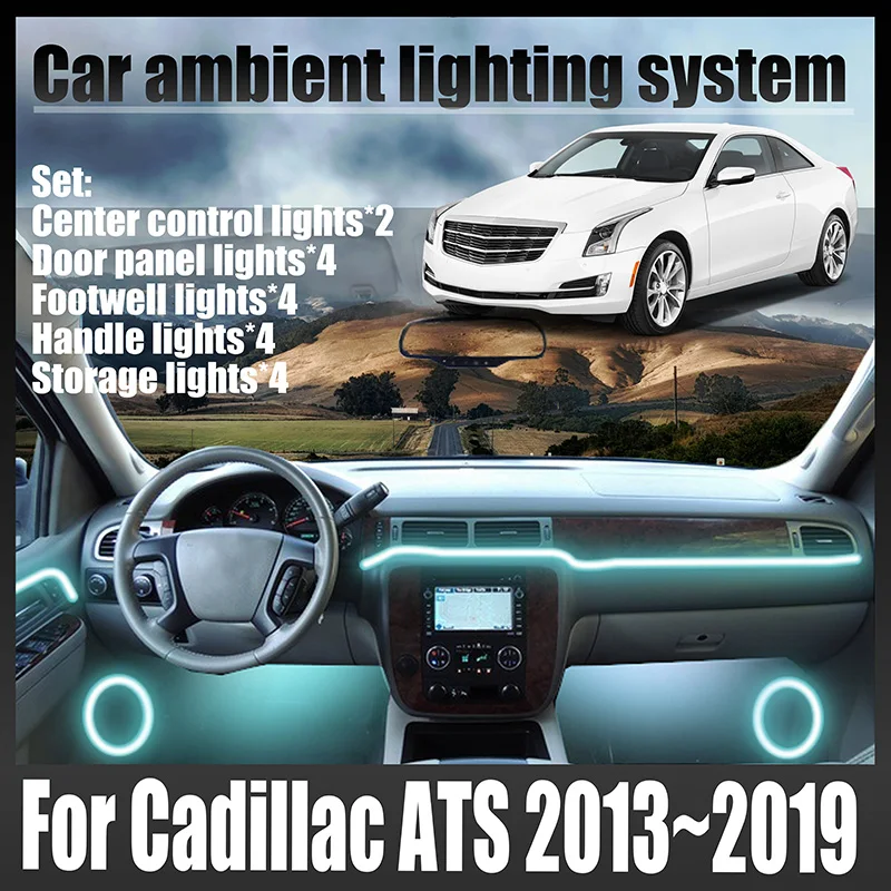 Luces LED Ambientales para Cadillac ATS 2013~2019, Luces de Atmósfera Coloridas, Tira de Neón Interior para Auto, Iluminación RGB de 64 Colores