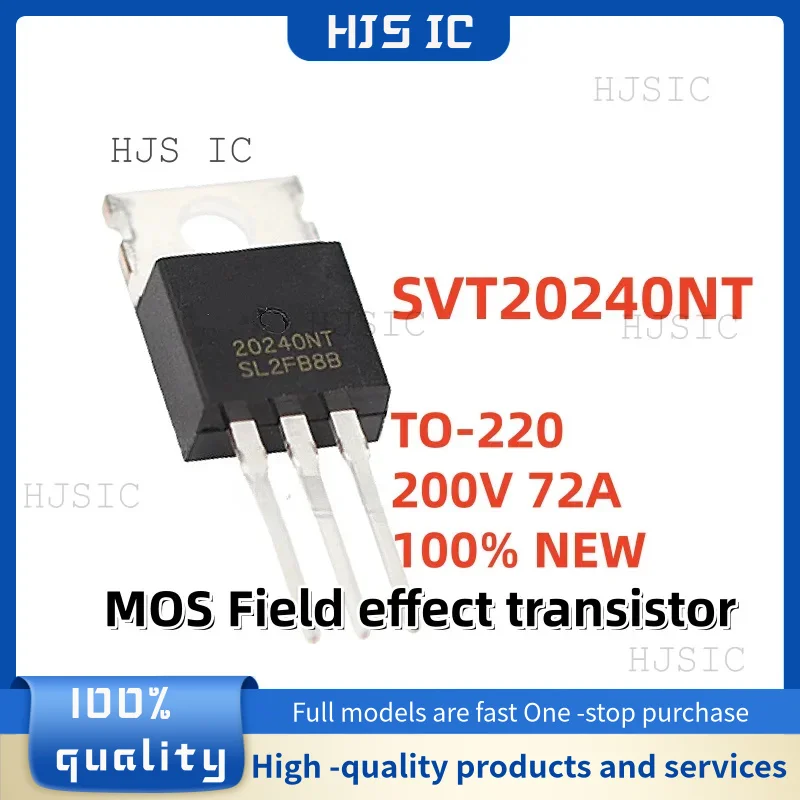 10-50PCS 100% NEW SVT20240NT 20240NT TO-220  200V 72A MOS Field effect transistor Best Quality In Stock