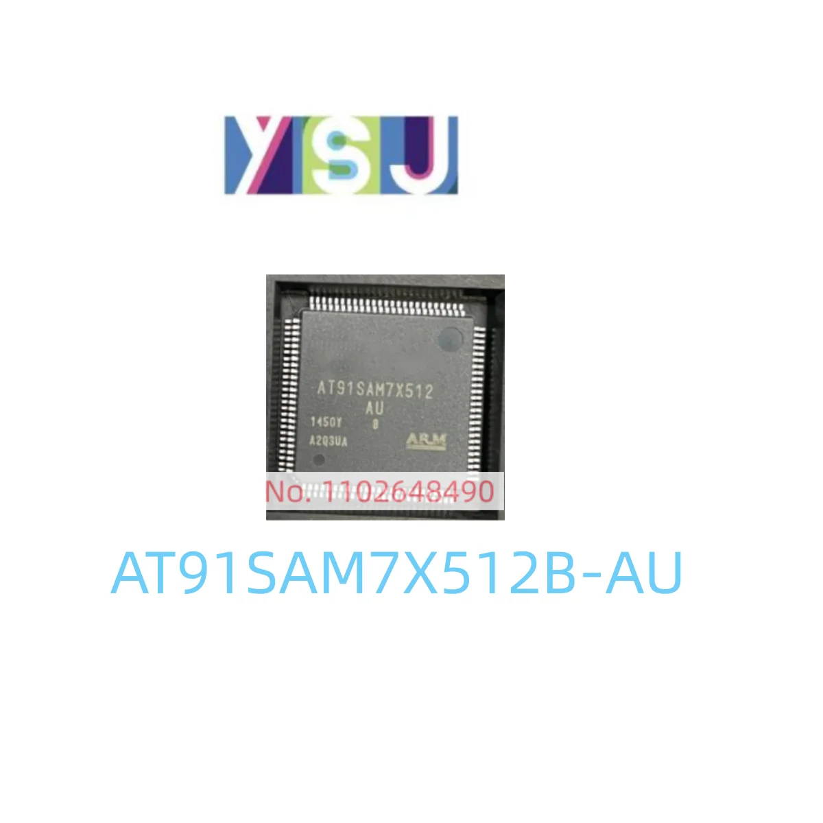 

AT91SAM7X512B-AU IC Brand New Microcontroller EncapsulationLQFP100