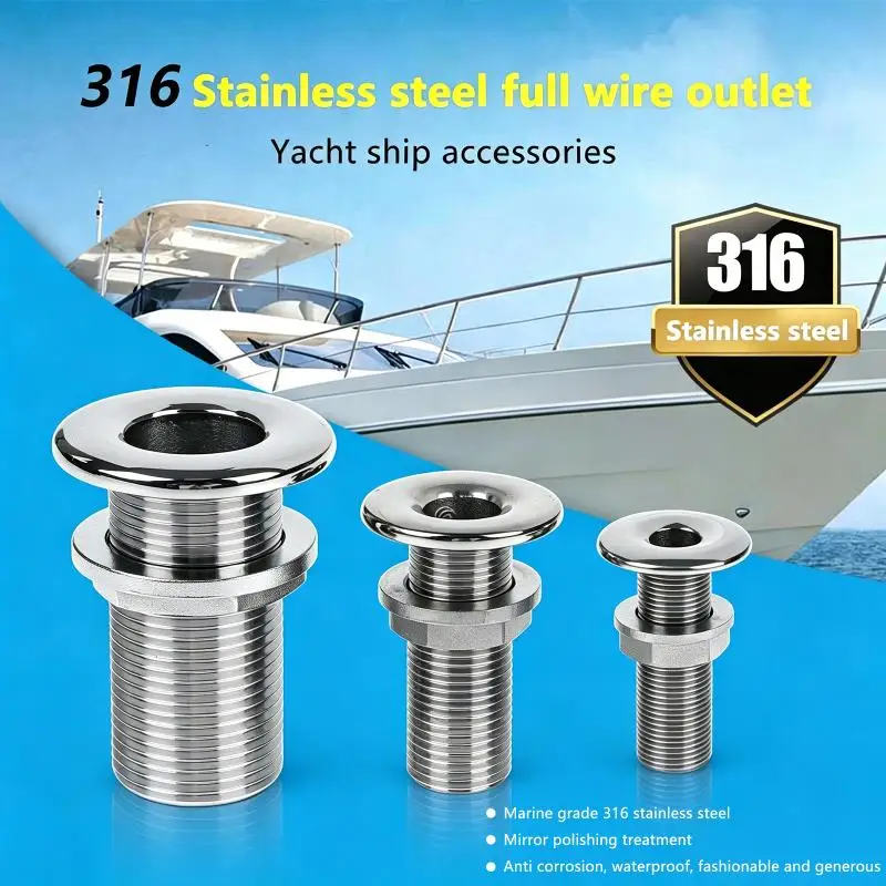 High Performance 316 Stainless Steel Boat Thru Hull Fitting Water Outlet Drain Hose Connector for Professional Boat Repair