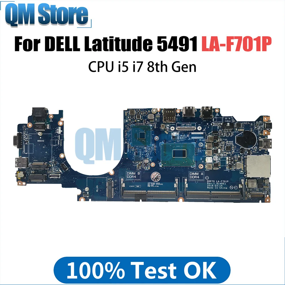 

DDP70 LA-F701P For Dell Latitude 5491 Laptop Mainboard 058YYD 04HYMM 061FGF CPU i5 i7 8th Gen Notebook Motherboard